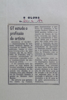 GT Estuda a Profissão do Artista. O Globo