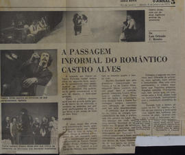 Recorte do Jornal O Jornal_A Passagem Informal do Romântico Castro Alves
