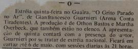 Recorte do Jornal Diário da Tarde_Estreia Quinta-Feira no Guaíra, "O Grito Parado no Ar" [...]