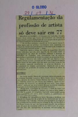 Regulamentação da Profissão de Artista Só Deve Sair em 77. O Globo