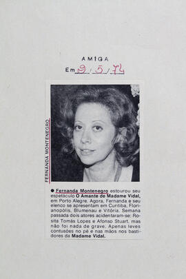[Fernanda Montenegro Estourou...]. Revista Amiga