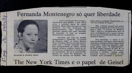Fernanda Montenegro Só Quer Liberdade. [DB]