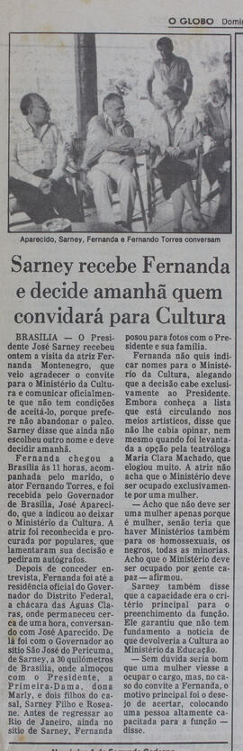 Sarney Recebe Fernanda... O Globo