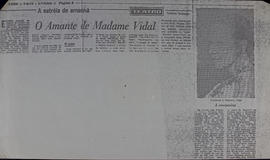 O Amante de Madame Vidal. O Globo