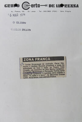 Zona Franca. O Globo