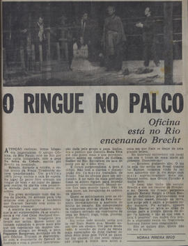 Recorte de Jornal Não Identificado_O Ringue No Palco - Oficina Está No Rio Encenando Brecht