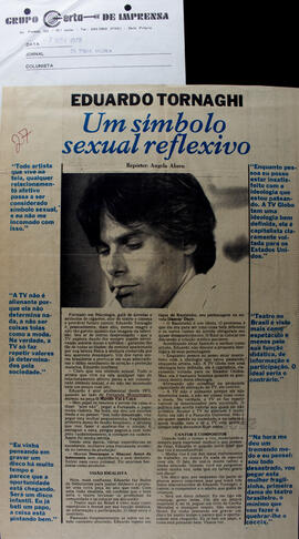 Eduardo Tornaghi: Um Símbolo Sexual Reflexivo. Última Hora