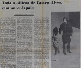 Recorte de Jornal Não Identificado_Toda a Aflição de Castro Alves, Cem Anos Depois