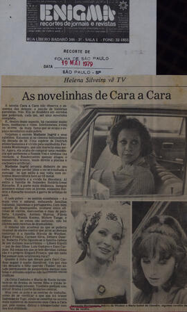 As Novelinhas de Cara a Cara. Folha de São Paulo