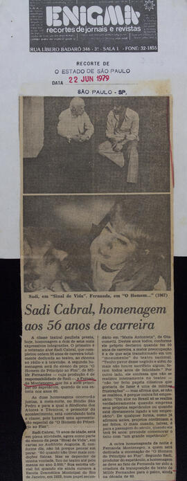 Sadi Cabral, Homenagem aos 56 Anos de Carreira. O Estado de São Paulo